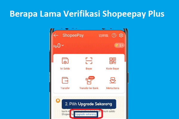 Berapa Lama Waktu Verifikasi Shopeepay Plus